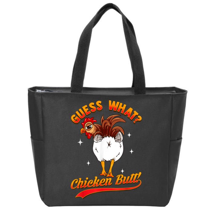 Guess What Chicken Butt! Funny Joke Zip Tote Bag