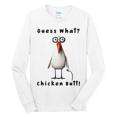Guess What Chicken Butt Chicken Rooster Meme Funny Costume Tall Long Sleeve T-Shirt