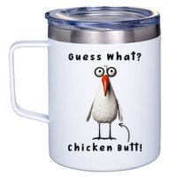 Guess What Chicken Butt Chicken Rooster Meme Funny Costume 12oz Stainless Steel Coffee Mug