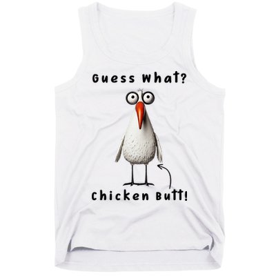 Guess What Chicken Butt Chicken Rooster Meme Funny Costume Tank Top