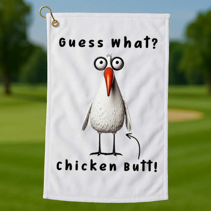 Guess What Chicken Butt Chicken Rooster Meme Funny Costume Golf Towel