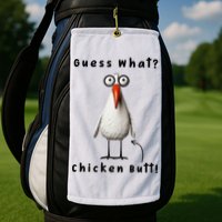 Guess What Chicken Butt Chicken Rooster Meme Funny Costume Golf Towel