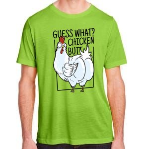 Guess What Chicken Butt Funny Adult ChromaSoft Performance T-Shirt