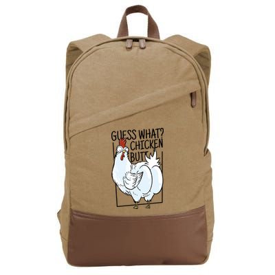 Guess What Chicken Butt Funny Cotton Canvas Backpack