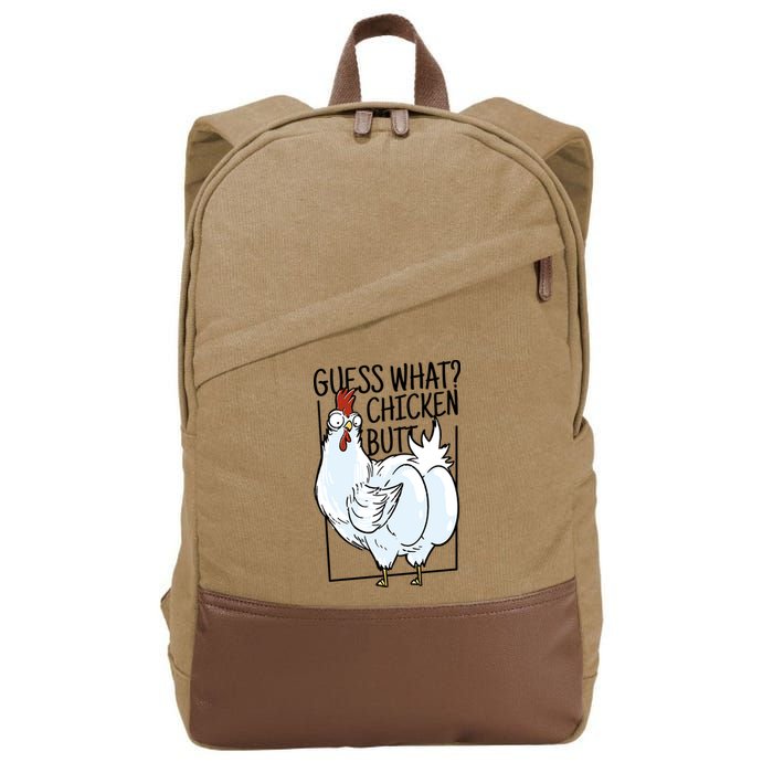 Guess What Chicken Butt Funny Cotton Canvas Backpack