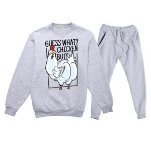 Guess What Chicken Butt Funny Premium Crewneck Sweatsuit Set