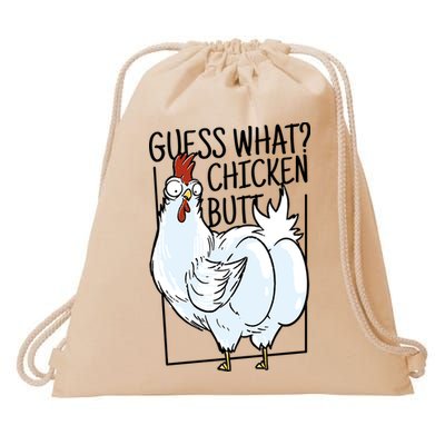 Guess What Chicken Butt Funny Drawstring Bag