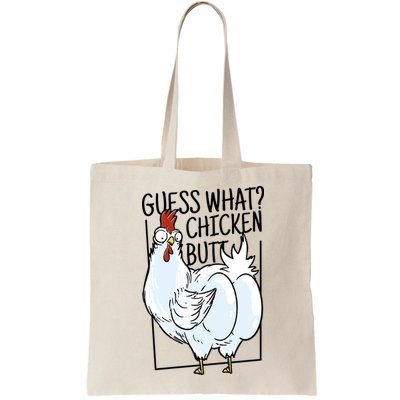 Guess What Chicken Butt Funny Bag