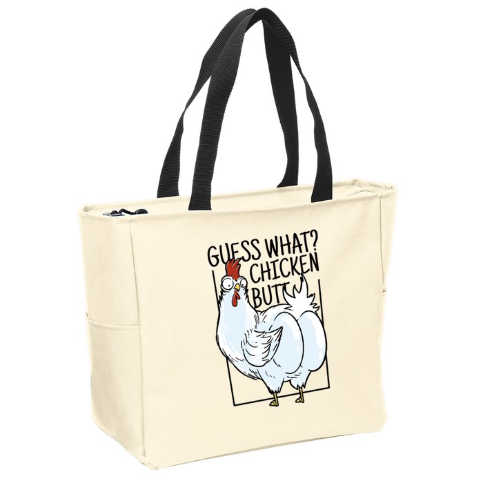 Guess What Chicken Butt Funny Zip Tote Bag