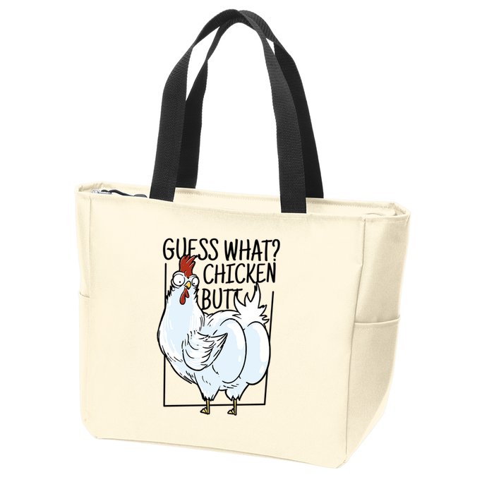 Guess What Chicken Butt Funny Zip Tote Bag