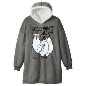 Guess What Chicken Butt Funny Hooded Wearable Blanket