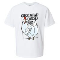 Guess What Chicken Butt Funny Sueded Cloud Jersey T-Shirt