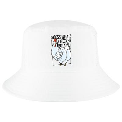 Guess What Chicken Butt Funny Cool Comfort Performance Bucket Hat