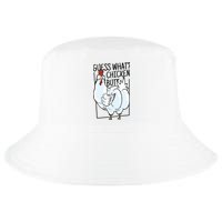 Guess What Chicken Butt Funny Cool Comfort Performance Bucket Hat