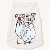 Guess What Chicken Butt Funny Doggie Tank