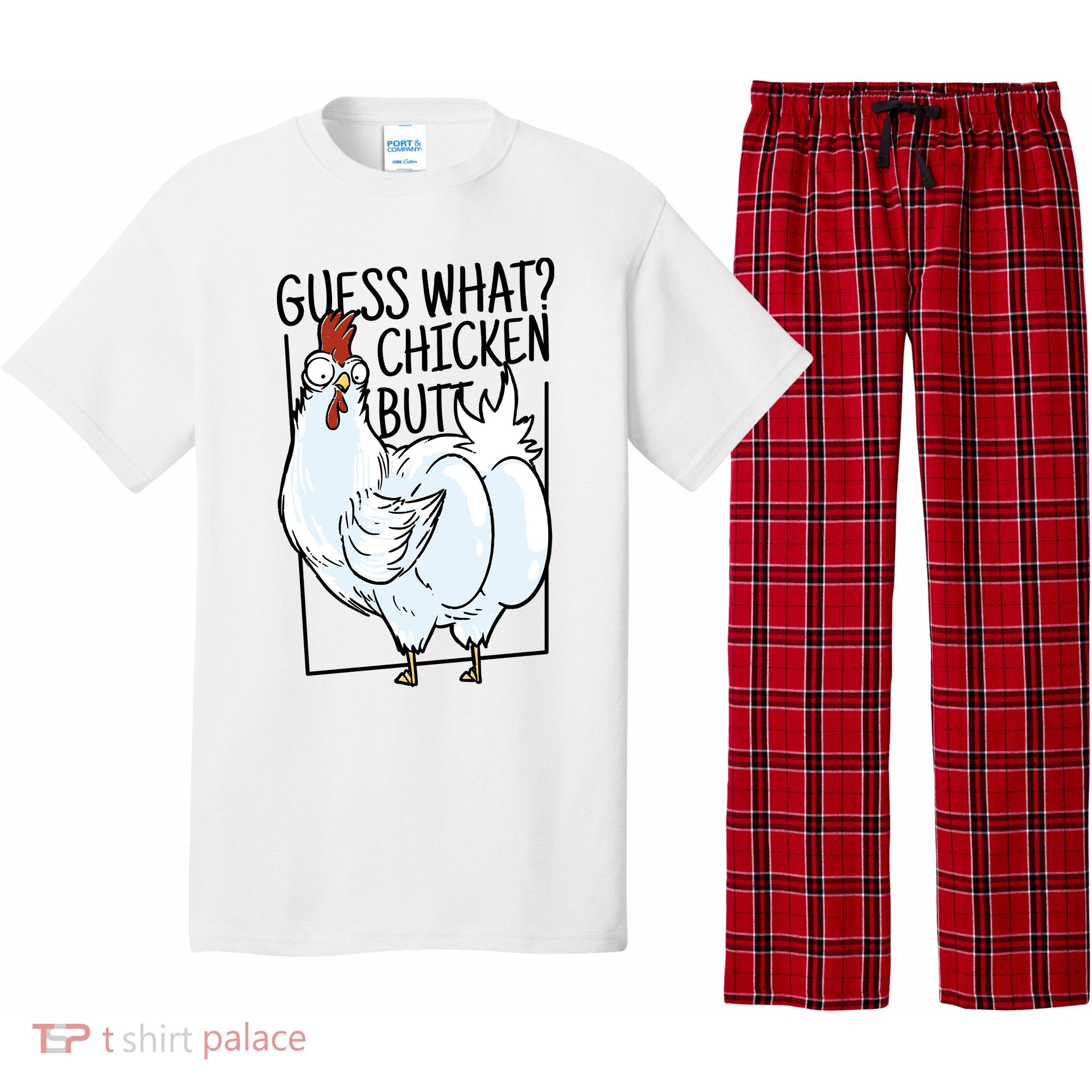 Guess What Chicken Butt Funny Pajama Set