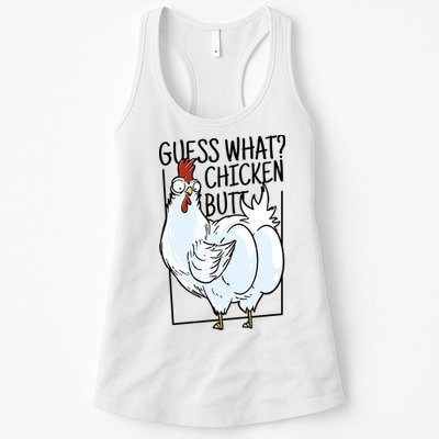 Guess What Chicken Butt Funny Womens Tank Top