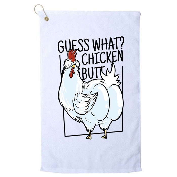 Guess What Chicken Butt Funny Golf Towel