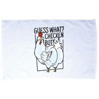 Guess What Chicken Butt Funny Microfiber Hand Towel