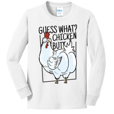 Guess What Chicken Butt Funny Kids Long Sleeve Shirt