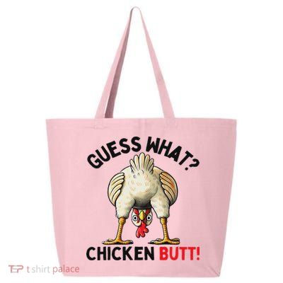 Guess What Chicken Butt Chicken 25L Jumbo Tote