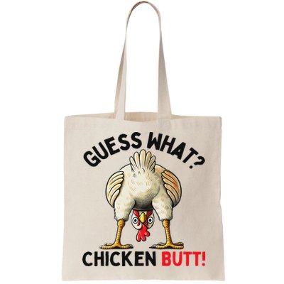 Guess What Chicken Butt Chicken Bag