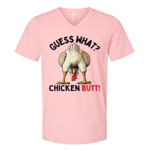 Guess What Chicken Butt Chicken V-Neck T-Shirt