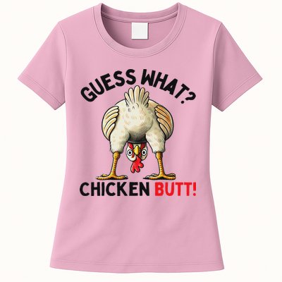 Guess What Chicken Butt Chicken Womens T-Shirt