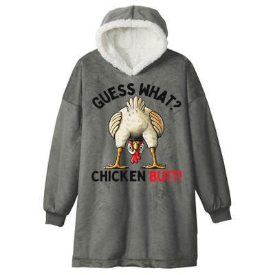Guess What Chicken Butt Chicken Hooded Wearable Blanket