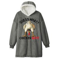 Guess What Chicken Butt Chicken Hooded Wearable Blanket