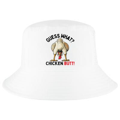 Guess What Chicken Butt Chicken Cool Comfort Performance Bucket Hat
