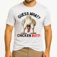 Guess What Chicken Butt Chicken Performance Shirt