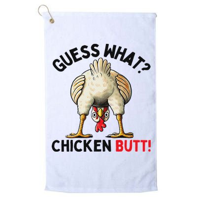 Guess What Chicken Butt Chicken Golf Towel