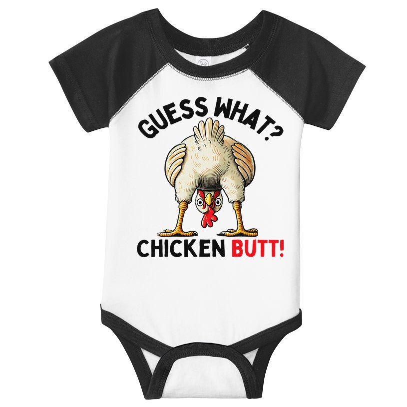 Guess What Chicken Butt Chicken Infant Baby Jersey Bodysuit