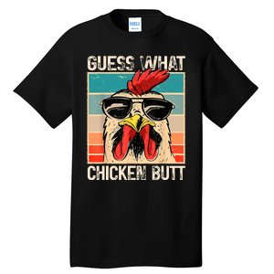 Guess What Chicken Butt | Funny Chicken Meme Tall T-Shirt