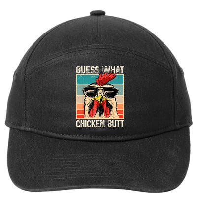 Guess What Chicken Butt | Funny Chicken Meme 7-Panel Snapback Hat