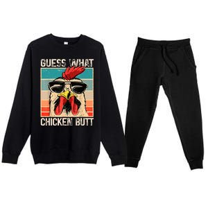 Guess What Chicken Butt | Funny Chicken Meme Premium Crewneck Sweatsuit Set