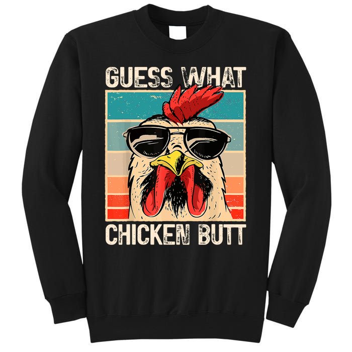 Guess What Chicken Butt | Funny Chicken Meme Tall Sweatshirt