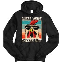 Guess What Chicken Butt | Funny Chicken Meme Tie Dye Hoodie