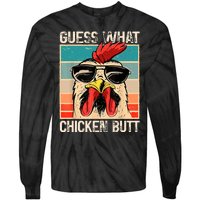 Guess What Chicken Butt | Funny Chicken Meme Tie-Dye Long Sleeve Shirt