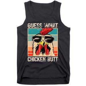 Guess What Chicken Butt | Funny Chicken Meme Tank Top