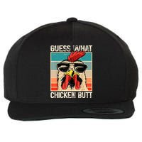 Guess What Chicken Butt | Funny Chicken Meme Wool Snapback Cap