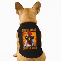 Guess What Chicken Butt Funny Saying Rooster Doggie Tank