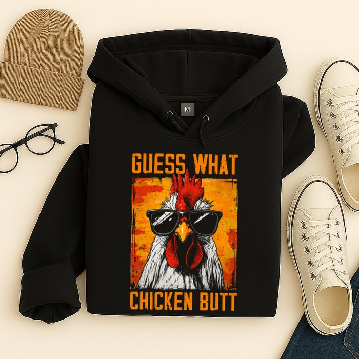 Guess What Chicken Butt Funny Saying Rooster Hoodie