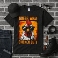 Guess What Chicken Butt Funny Saying Rooster Tall T-Shirt
