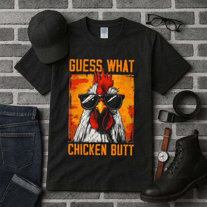Guess What Chicken Butt Funny Saying Rooster Tall T-Shirt