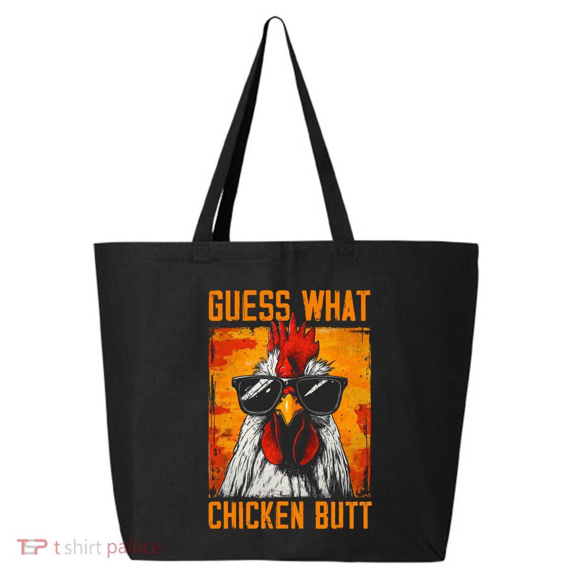Guess What Chicken Butt Funny Saying Rooster 25L Jumbo Tote