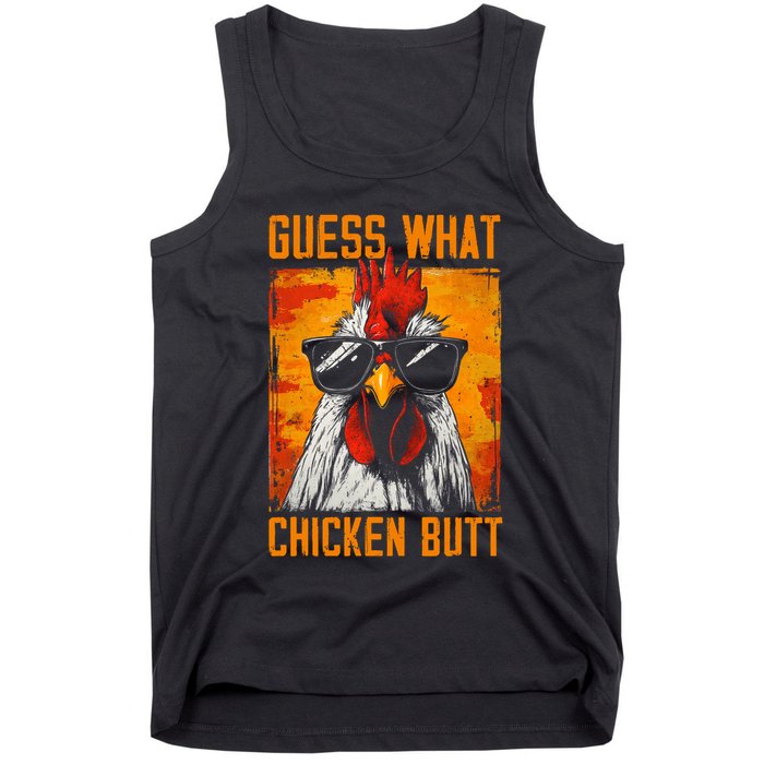 Guess What Chicken Butt Funny Saying Rooster Tank Top