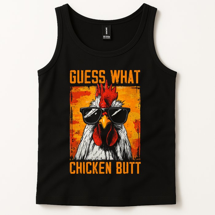 Guess What Chicken Butt Funny Saying Rooster Tank Top