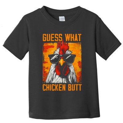Guess What Chicken Butt Funny Saying Rooster Toddler T-Shirt
